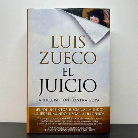 El juicio: La Inquisición contra Goya – Luis Zueco